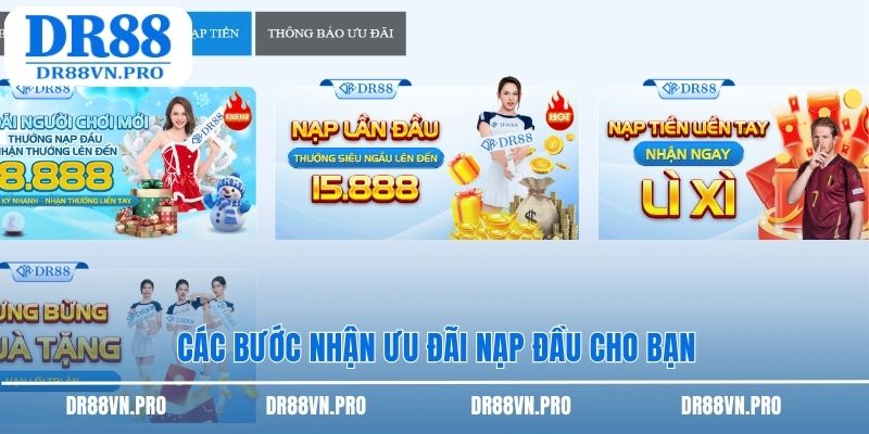 Các bước nhận ưu đãi nạp đầu cho bạn