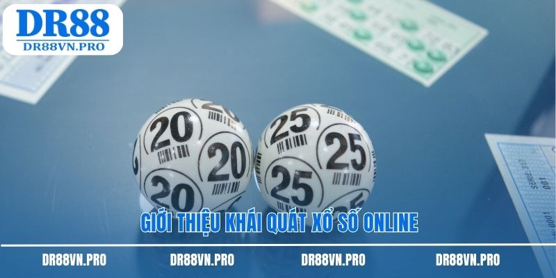 Giới thiệu khái quát xổ số online